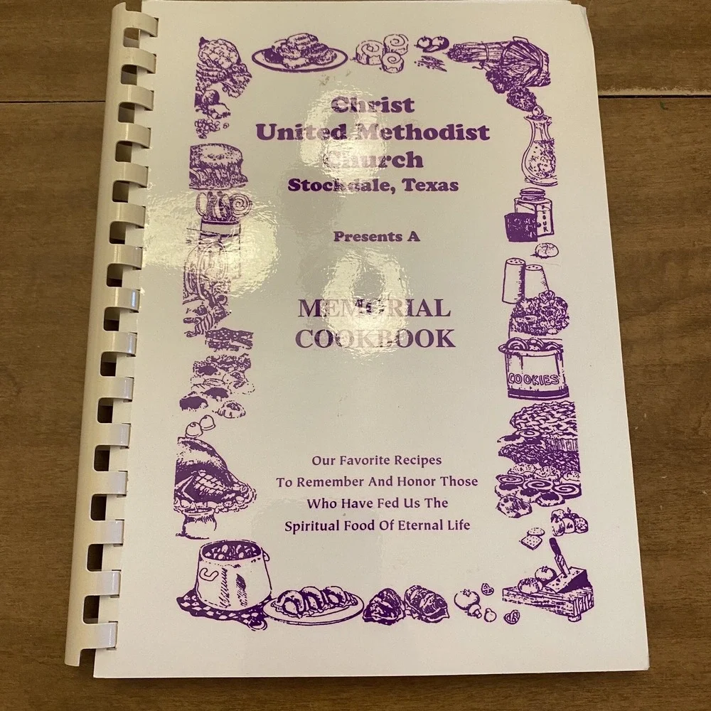 Christ United Methodist Church Cookbook Stockdale Texas 1994 Memorial Recipes